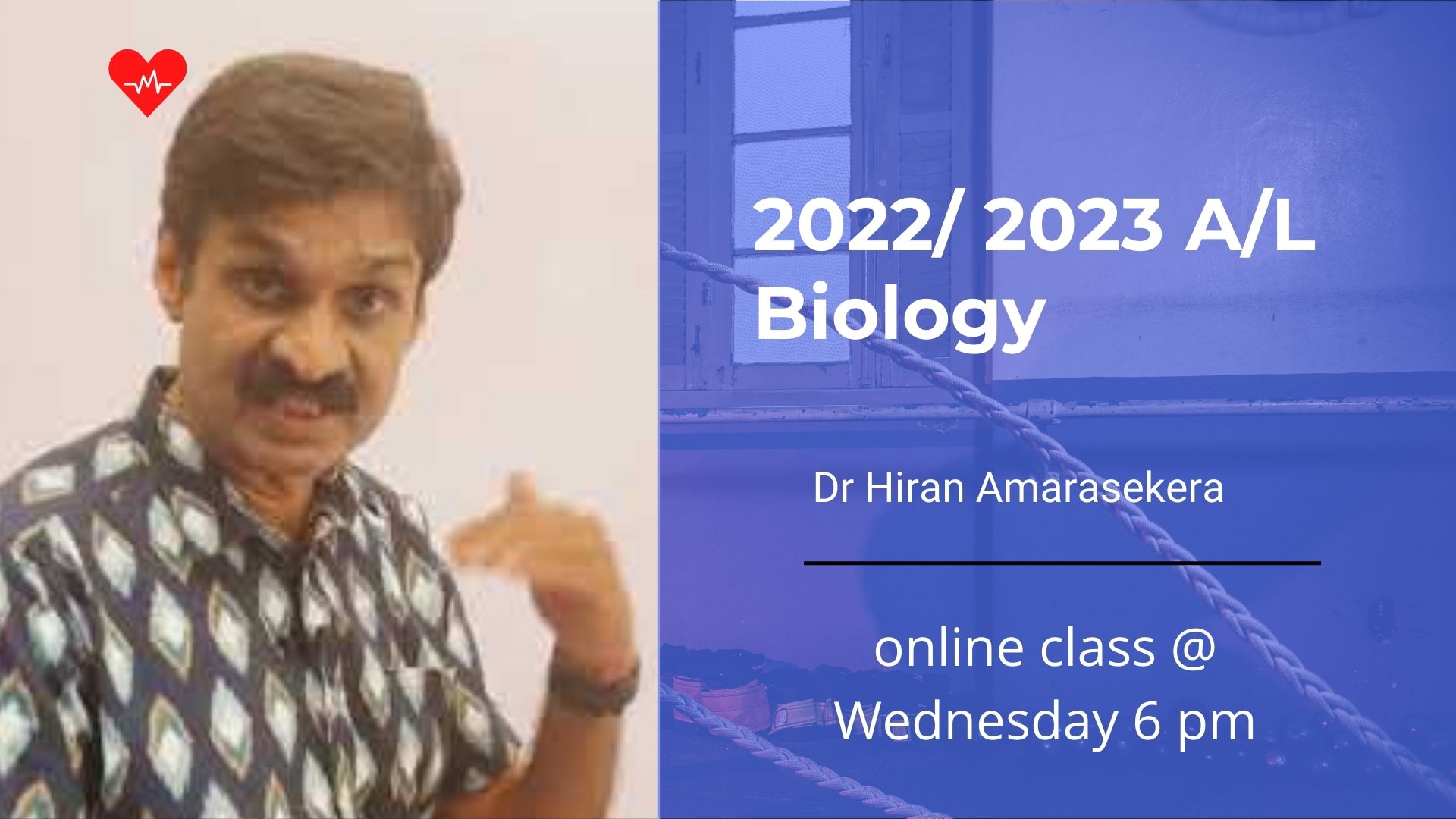 2023 A/L Biology online class by Dr Hiran Amarasekera